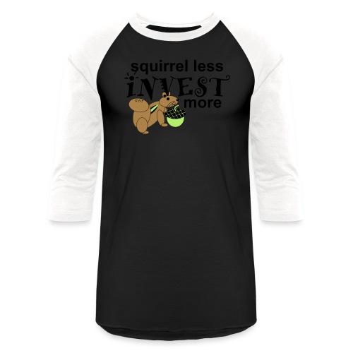 Investing Squirrel - Unisex Baseball T-Shirt