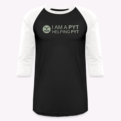 PYT 2 - Unisex Baseball T-Shirt