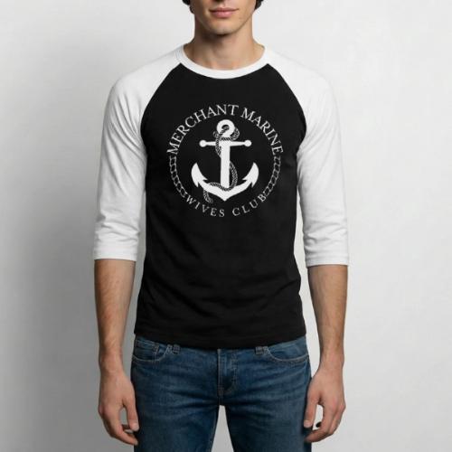MERCHANT MARINE WIVES CLUB - Unisex Baseball T-Shirt