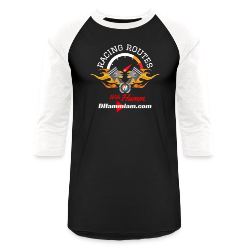 Racing Routes with Hamm Piston Flames Logo Merch - Unisex Baseball T-Shirt