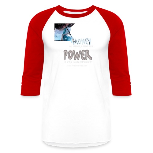 Power in Your Hands - Unisex Baseball T-Shirt