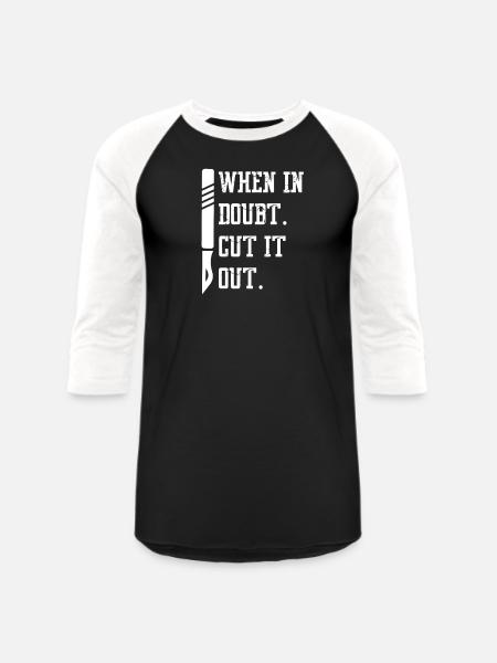 When In Doubt Cut It Out - Unisex Baseball T-Shirt - black/white
