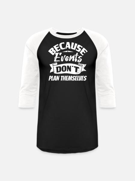 Event Planning, Event Planner - Unisex Baseball T-Shirt - black/white