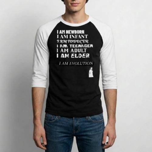 I Am Evolution - Unisex Baseball T-Shirt