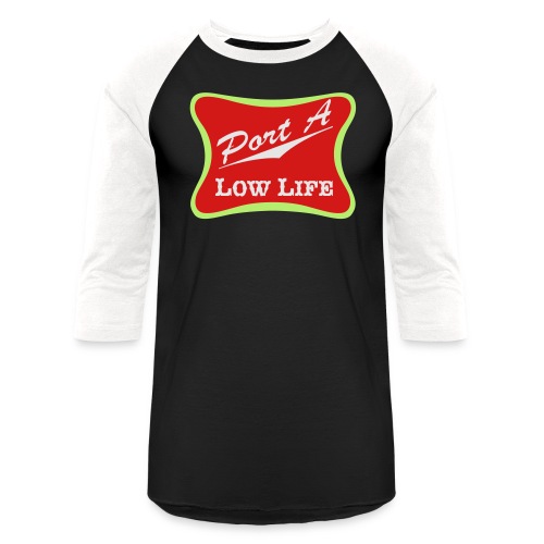 Port A Low Life Logo - Unisex Baseball T-Shirt