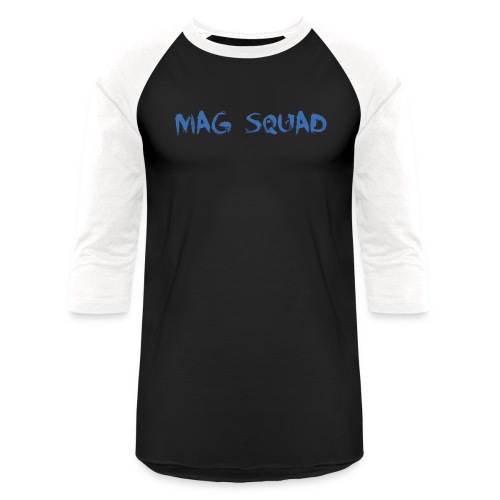 Mag Squad Shirt (White) - Unisex Baseball T-Shirt