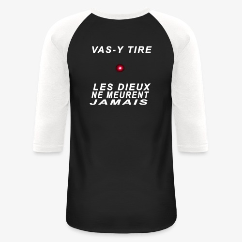 LES DIEUX NE MEURENT JAMAIS - Unisex Baseball T-Shirt
