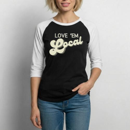 Love 'em Local- Sharp County - Unisex Baseball T-Shirt
