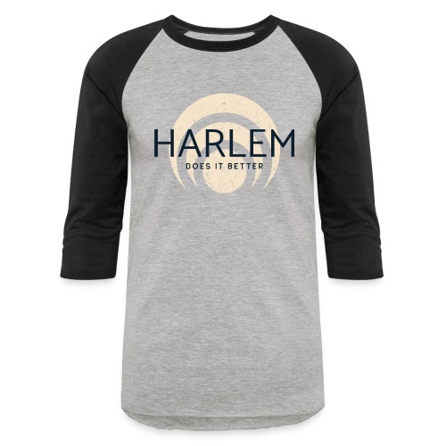 Harlem Does It Better - Unisex Baseball T-Shirt