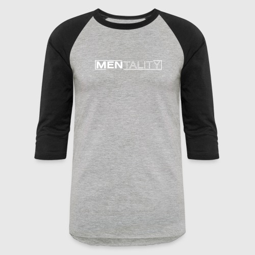 Mentality White - Unisex Baseball T-Shirt