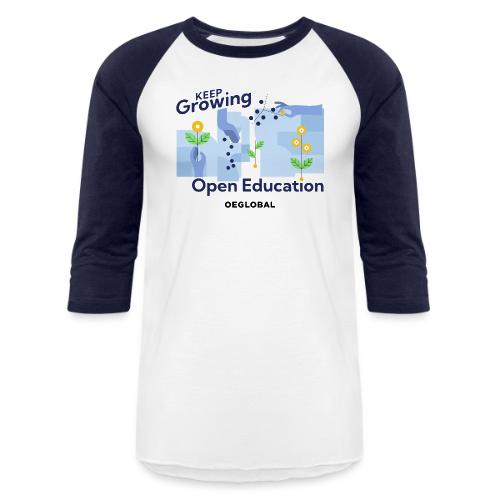 Keep Growing Open Education - Unisex Baseball T-Shirt
