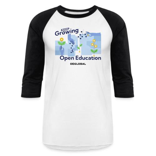 Keep Growing Open Education - Unisex Baseball T-Shirt