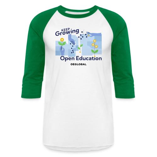 Keep Growing Open Education - Unisex Baseball T-Shirt
