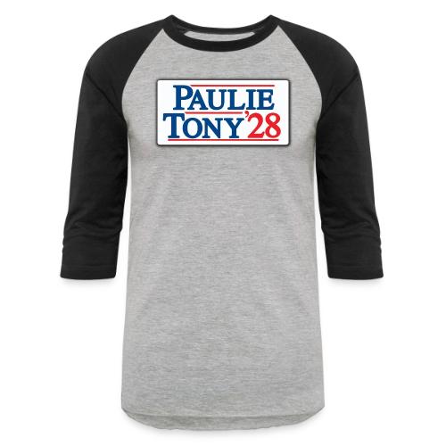 Paulie and Tony for Co-President 2028 - Unisex Baseball T-Shirt