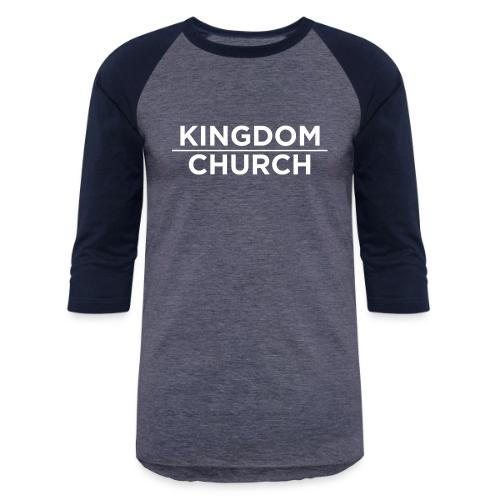 KingdomOverChurchWhite - Unisex Baseball T-Shirt