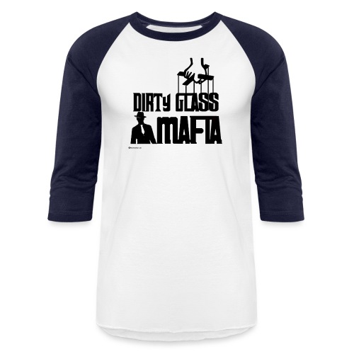 Dirty Glass Mafia - Unisex Baseball T-Shirt