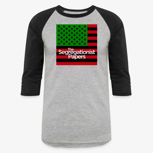 The Segregationist Papers Default Logo - Unisex Baseball T-Shirt
