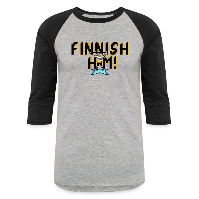 Finnish Him!