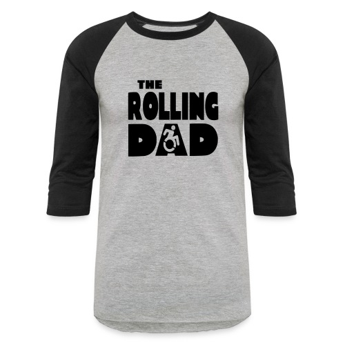 Rolling dad in a wheelchair - Unisex Baseball T-Shirt