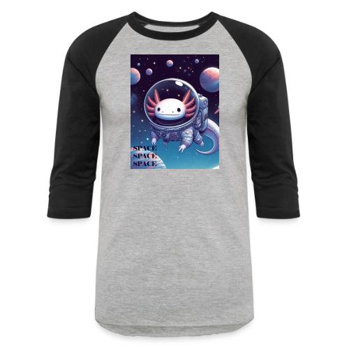 Axolotl Astronaut - Cute Axolotl Space Explorer - Unisex Baseball T-Shirt