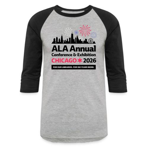 ALA Annual Conference 2026 - Unisex Baseball T-Shirt