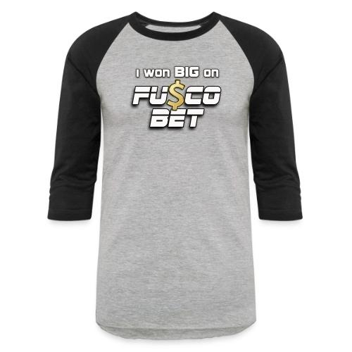 I WON BIG ON FUSCOBET - Unisex Baseball T-Shirt