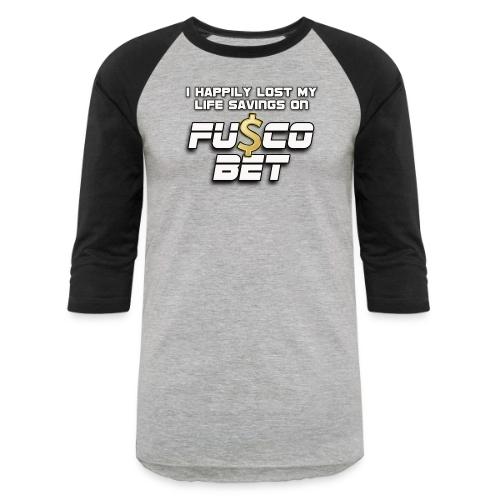 I LOST ON FUSCOBET - Unisex Baseball T-Shirt