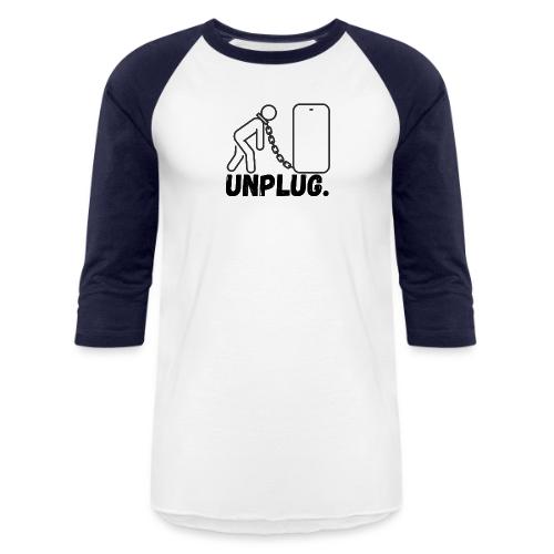 Unplug Series - Unisex Baseball T-Shirt