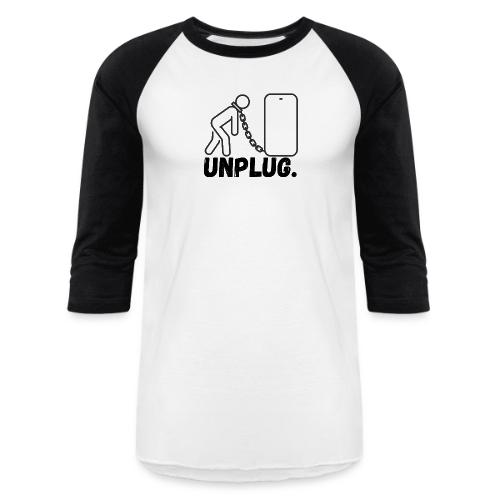 Unplug Series - Unisex Baseball T-Shirt