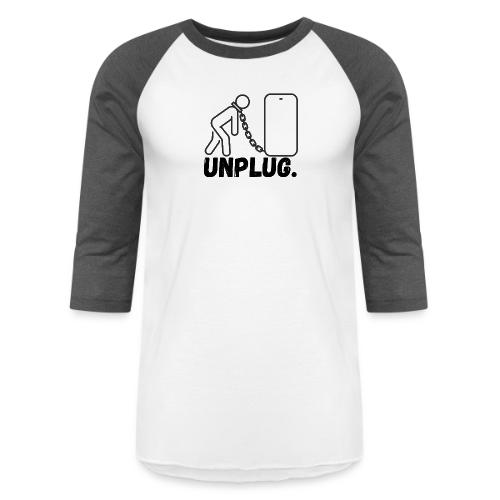 Unplug Series - Unisex Baseball T-Shirt