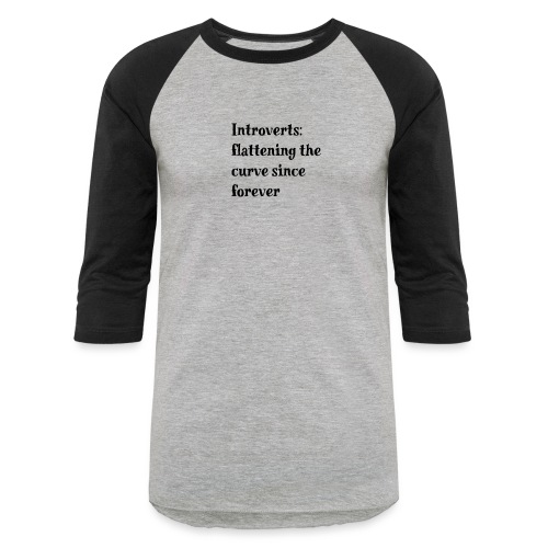 introverts: flattening the curve - Unisex Baseball T-Shirt
