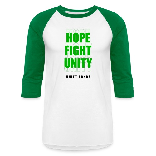 Hope Fight Unity - Unisex Baseball T-Shirt