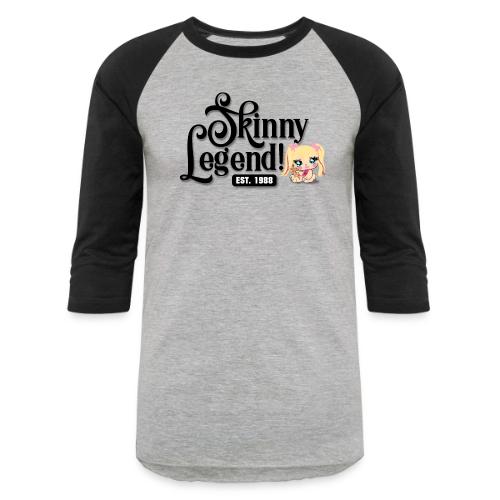 Skinny Legend_onwhite - Unisex Baseball T-Shirt