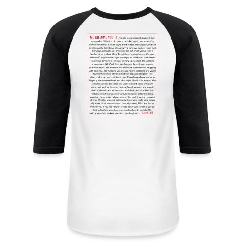 We Welcome You If ... - Unisex Baseball T-Shirt