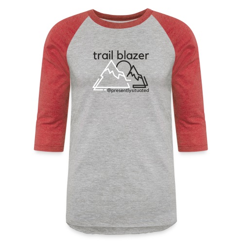 Trail blazer - Unisex Baseball T-Shirt