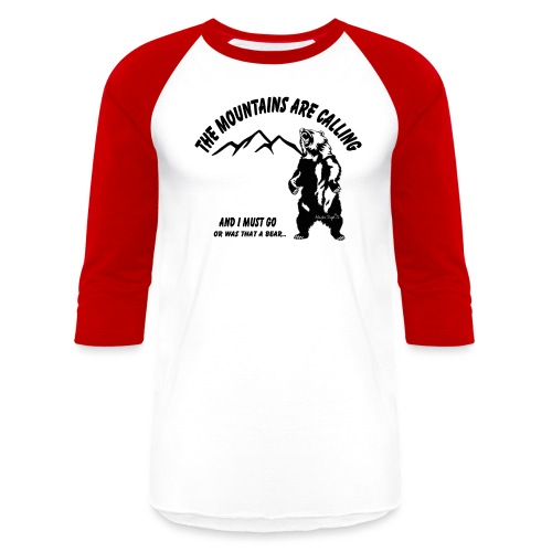 The Mountains are Calling - Unisex Baseball T-Shirt