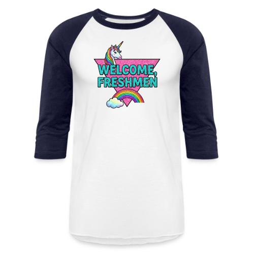 Welcome, Freshmen - Unisex Baseball T-Shirt