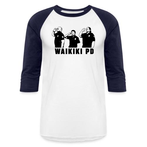 Waikiki PD Salute - Unisex Baseball T-Shirt
