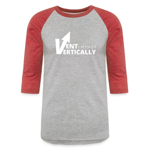 Vent Vertically - Unisex Baseball T-Shirt