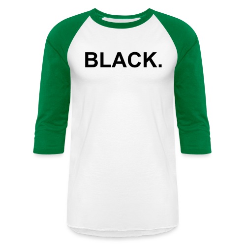 Black - Unisex Baseball T-Shirt
