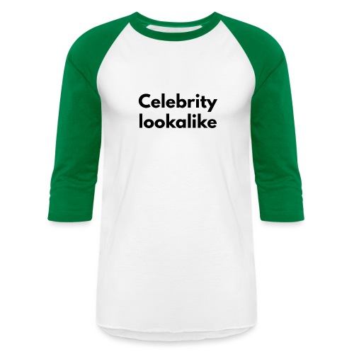 Celebrity lookalike - Unisex Baseball T-Shirt