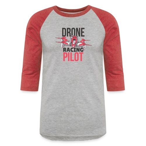 Drone Racing Pilot - Unisex Baseball T-Shirt
