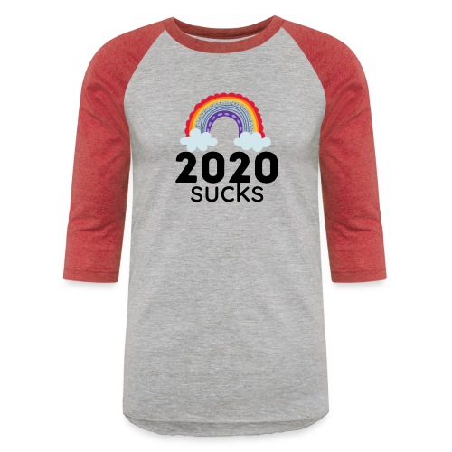 2020 sucks 4 - Unisex Baseball T-Shirt