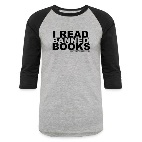 RO I Read Banned Books - Unisex Baseball T-Shirt
