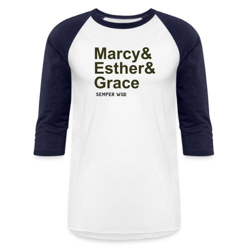 Semper Wild Marcy & Ester & Grace - Unisex Baseball T-Shirt