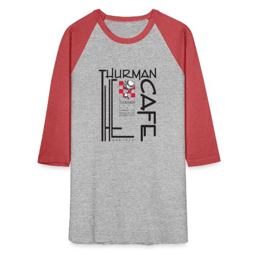 Thurman Cafe Traditional Logo - Unisex Baseball T-Shirt