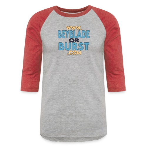 beybladeorburst.com - Unisex Baseball T-Shirt