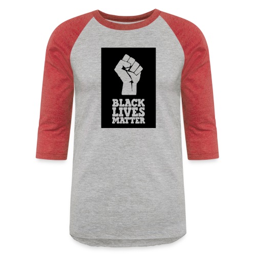 Black Lives Matter w/ Fist - Unisex Baseball T-Shirt