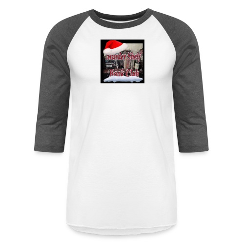 Murder Bookie Christmas! - Unisex Baseball T-Shirt