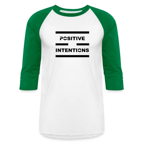 Positive Intentions Black Letters - Unisex Baseball T-Shirt